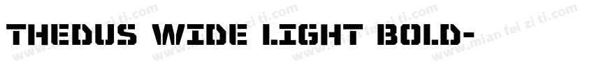 Thedus Wide Light Bold字体转换